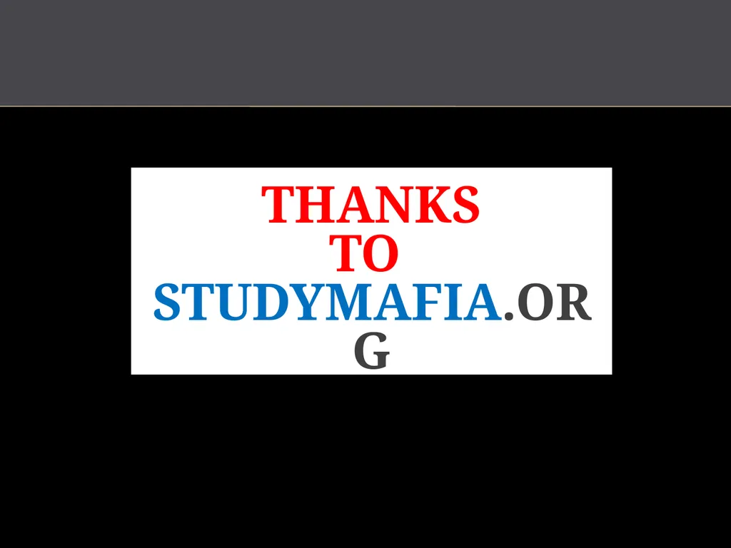 StudyMafia.Org Submitted To: Submitted By: - slide 15 of 15