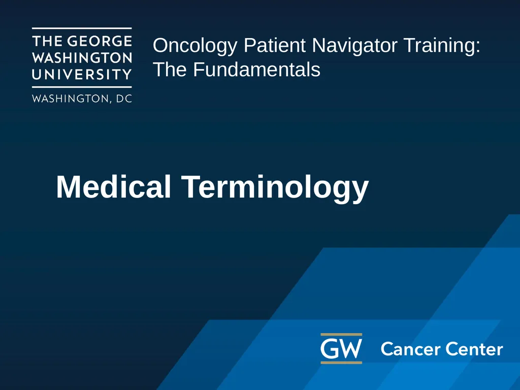 Medical Terminology Oncology Patient Navigator - slide 1 of 22