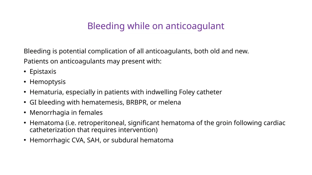 Everything you ever wanted to know about DVT/PE - slide 35 of 42