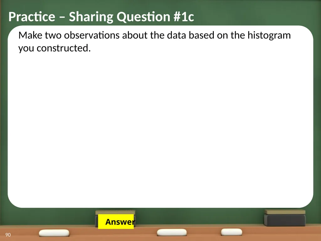 Displaying Numerical Data on Histograms 1 2 Lesson - slide 68 of 73