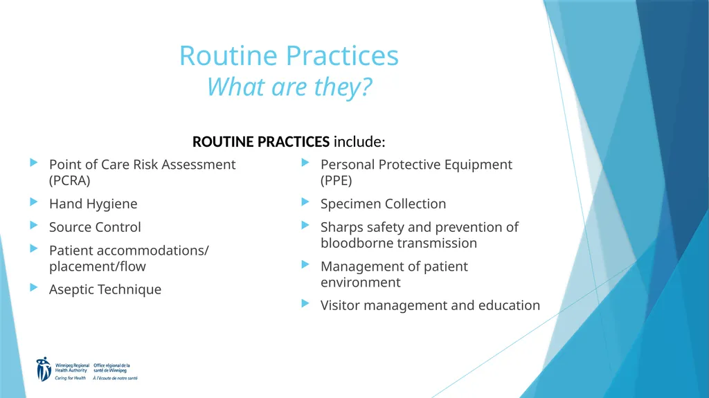 Welcome to the Routine Practices Learning Module - slide 5 of 57
