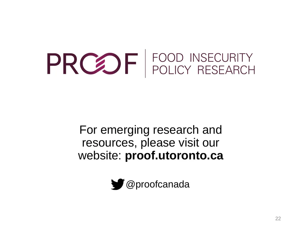Understanding household food insecurity in Canada, - slide 22 of 22
