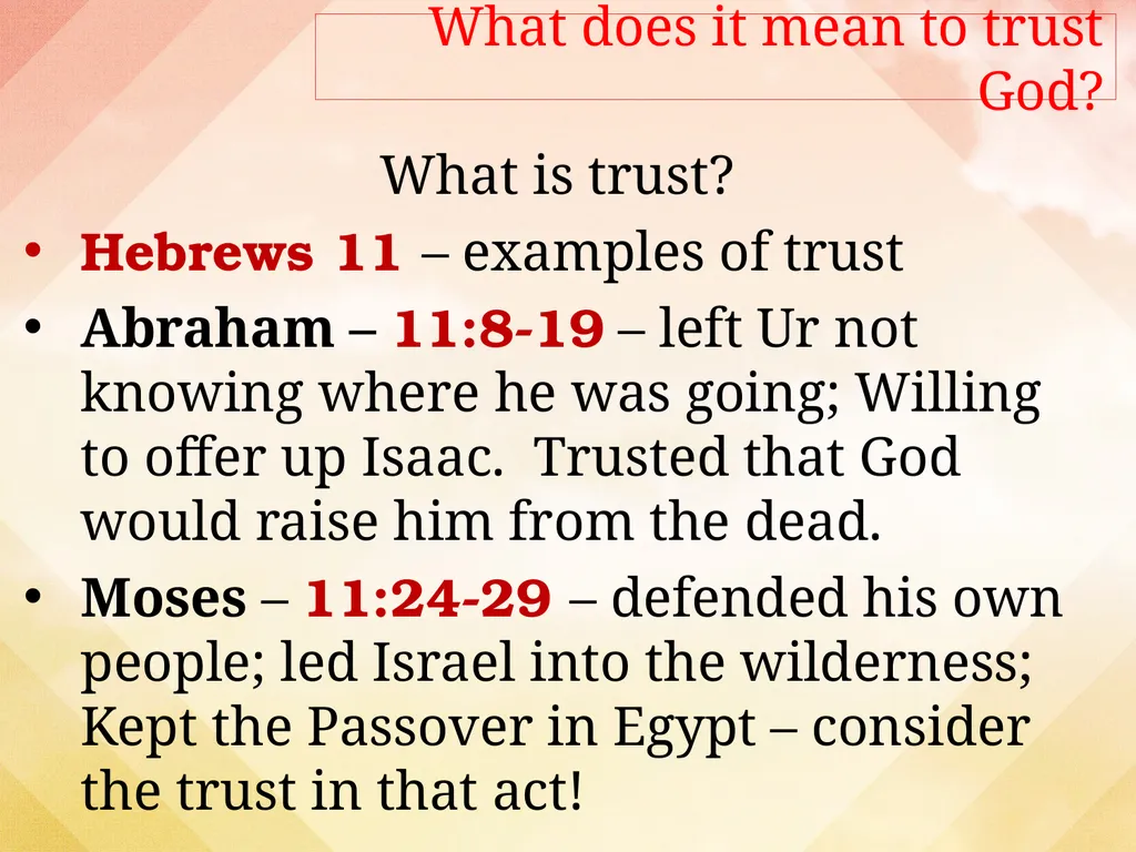 Learning to Trust God Closer To God (3) What is - slide 4 of 17