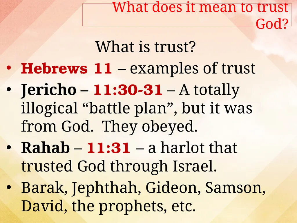 Learning to Trust God Closer To God (3) What is - slide 5 of 17