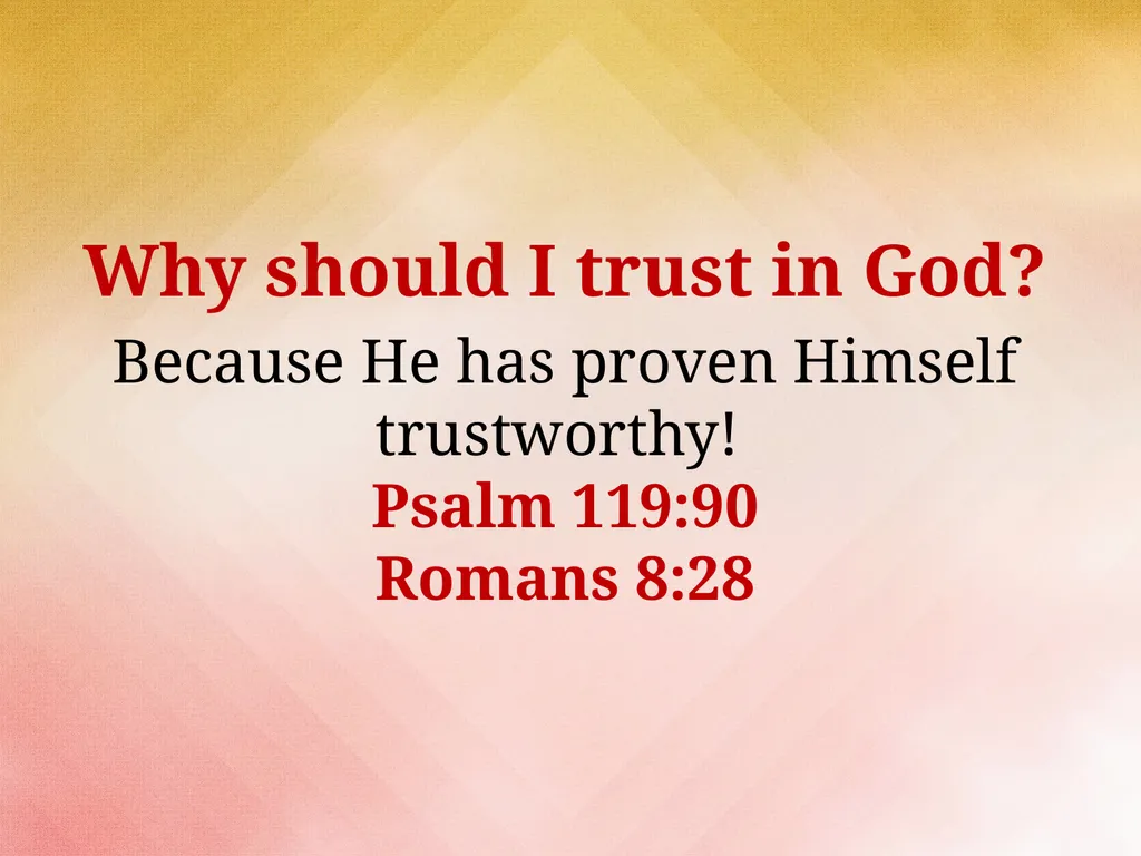 Learning to Trust God Closer To God (3) What is - slide 15 of 17