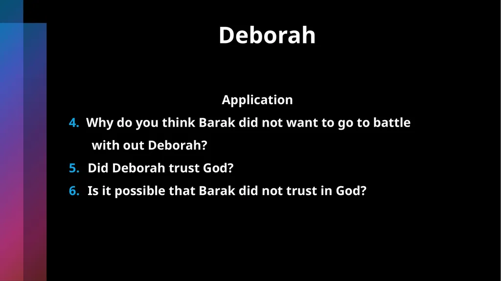 Deborah Being Honorable- Doing What’s Right Judges - slide 35 of 35