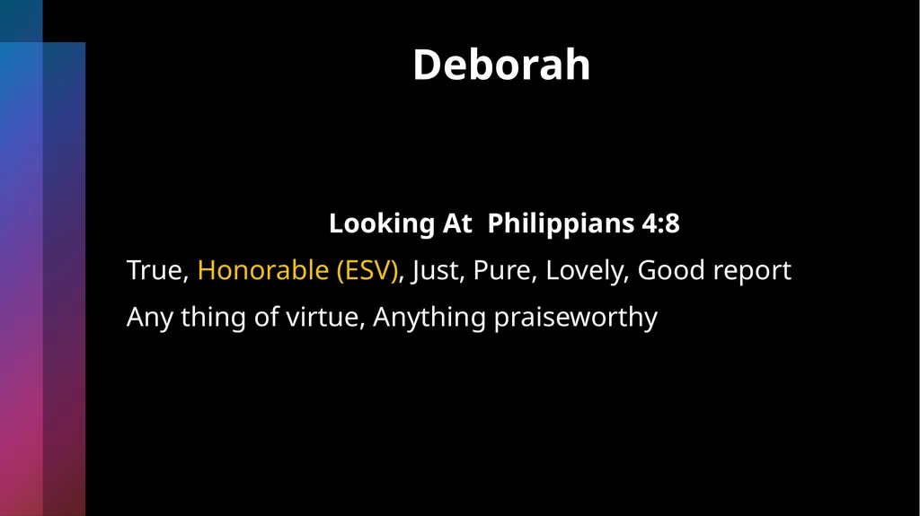 Deborah Being Honorable- Doing What’s Right Judges - slide 5 of 35