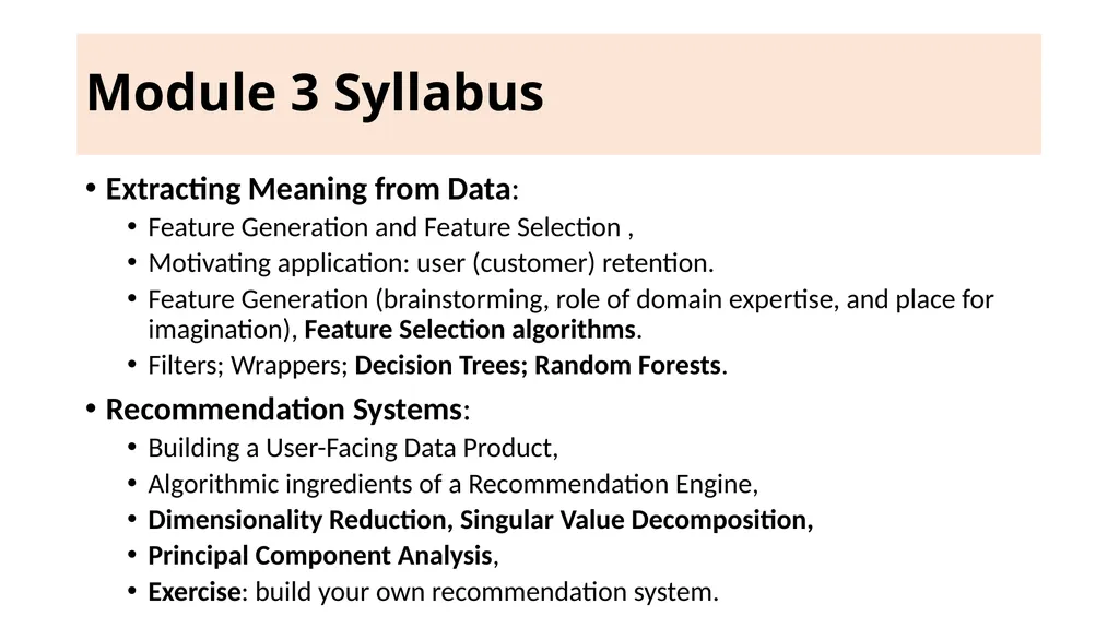 Module 3 Module 3 Syllabus Extracting Meaning from - slide 2 of 200
