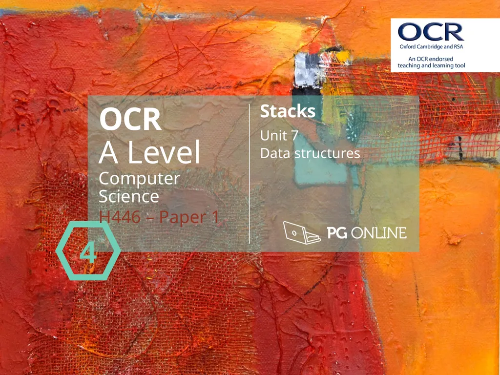 OCR A Level Computer Science H446 – Paper 1 Stacks - slide 1 of 20