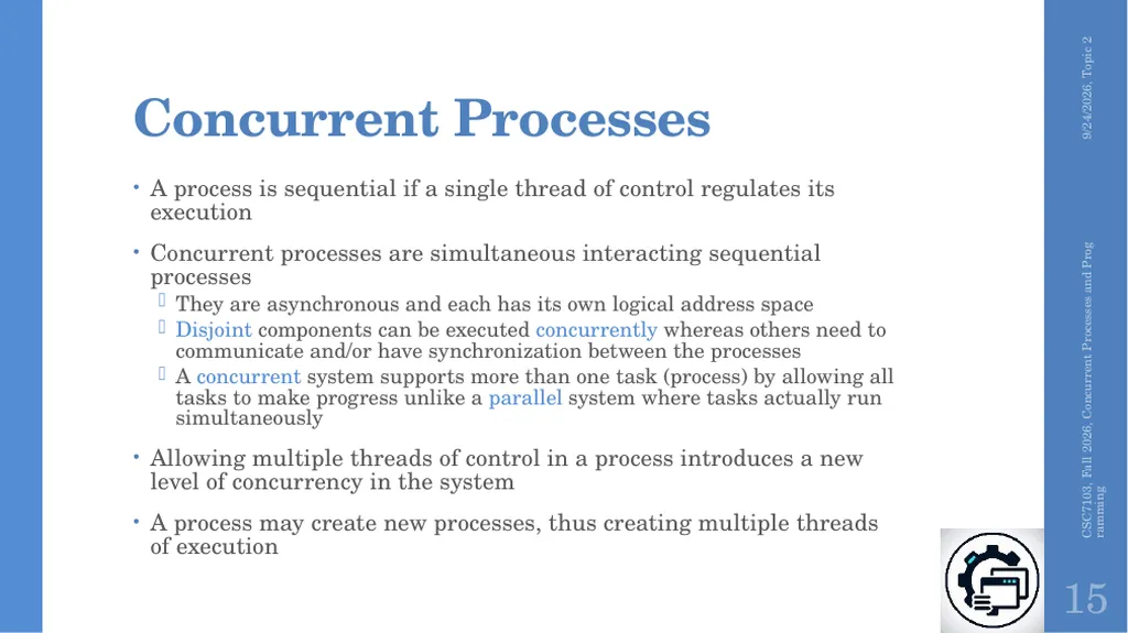 Concurrent Processes and Programming Topic 2 - slide 9 of 47