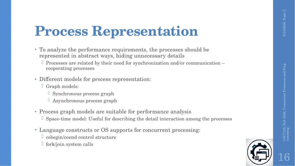 Concurrent Processes and Programming Topic 2 - slide 10 of 47