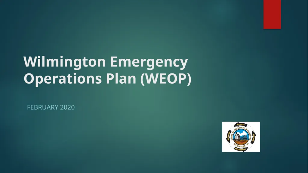 Wilmington Emergency Operations Plan (WEOP) - slide 1 of 18