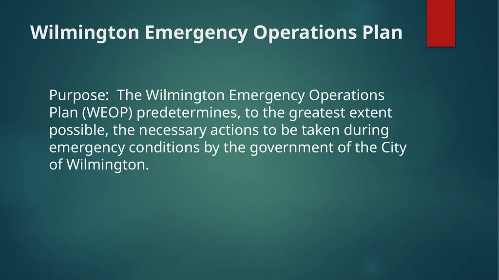 Wilmington Emergency Operations Plan (WEOP) - slide 3 of 18