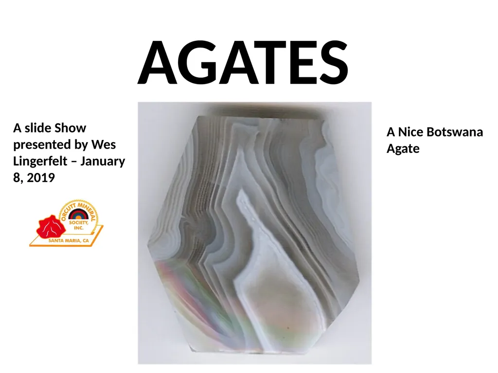 AGATES A Nice Botswana Agate A slide Show - slide 1 of 44