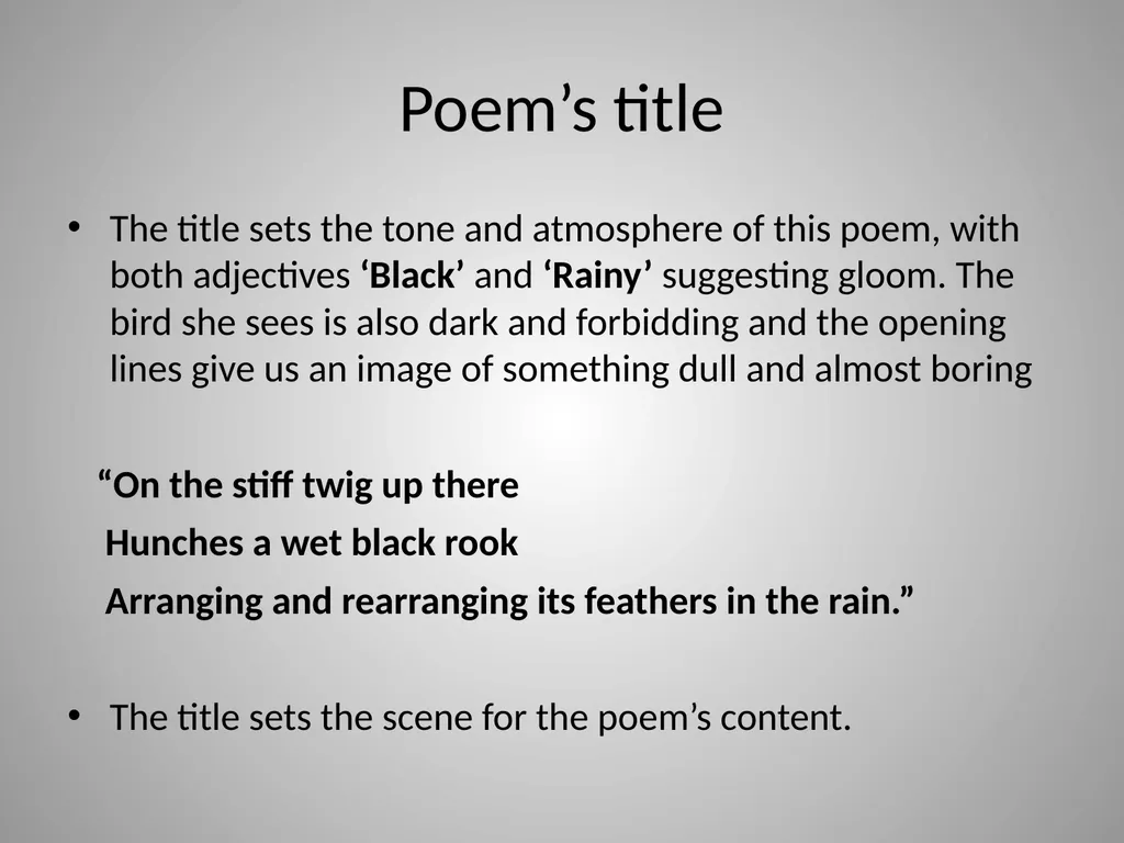 Black Rook in Rainy Weather Sylvia Plath Pg. 177 - slide 6 of 23