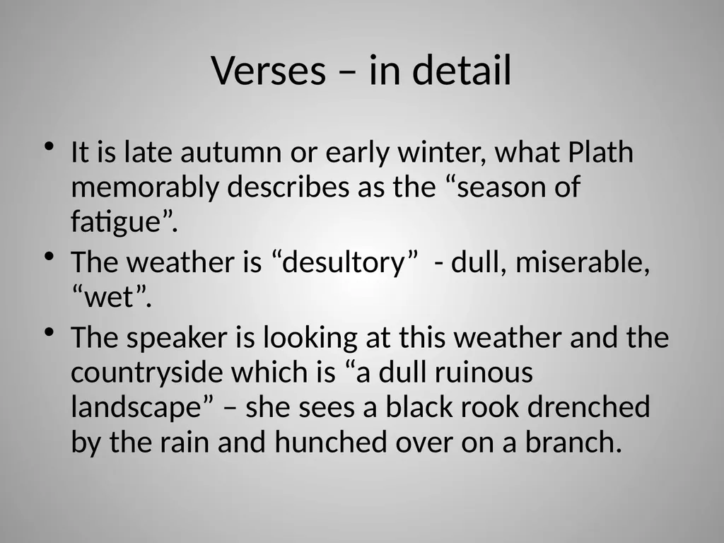 Black Rook in Rainy Weather Sylvia Plath Pg. 177 - slide 7 of 23