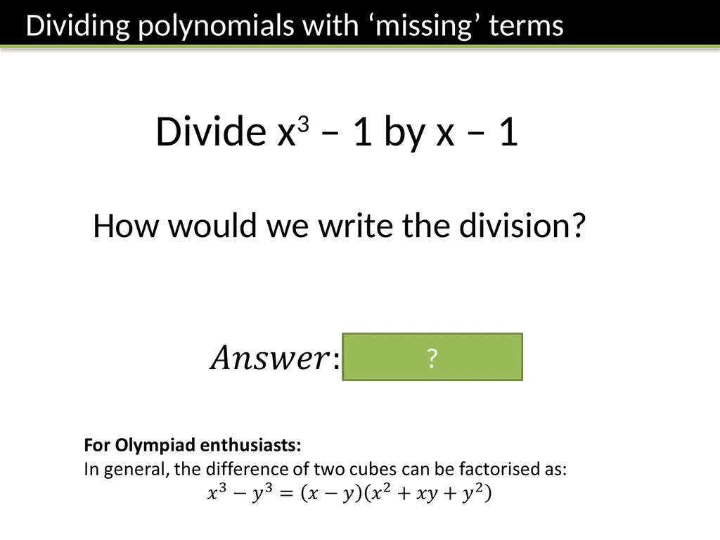 C2: Chapter 1 Algebra and Functions Dr J Frost - slide 8 of 22