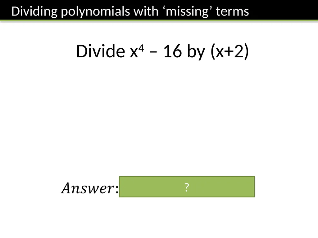 C2: Chapter 1 Algebra and Functions Dr J Frost - slide 9 of 22