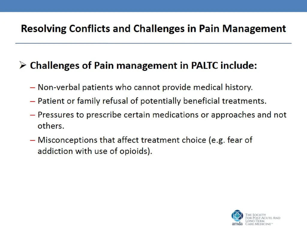 Pain Management in the Post-Acute and Long-Term - slide 35 of 38