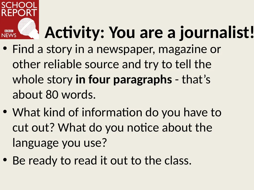 Writing news Learning objective: to understand the - slide 12 of 12