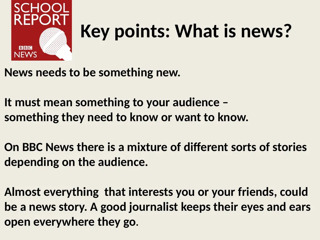 Finding the news Learning objective: to understand - slide 4 of 20