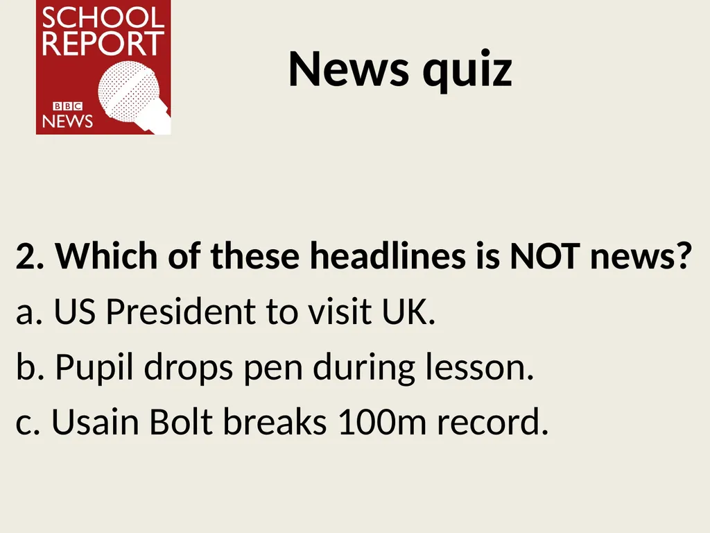 Finding the news Learning objective: to understand - slide 11 of 20
