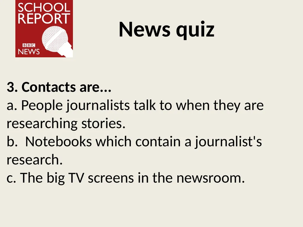Finding the news Learning objective: to understand - slide 12 of 20