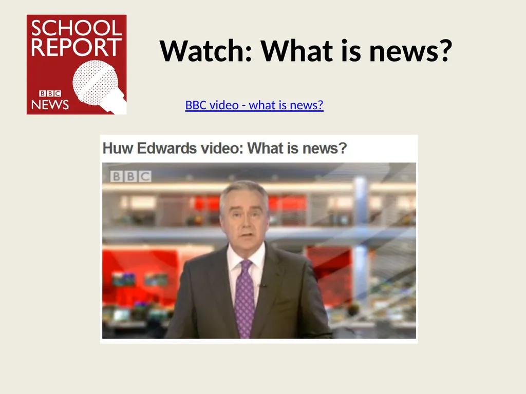 Finding the news Learning objective: to understand - slide 3 of 20