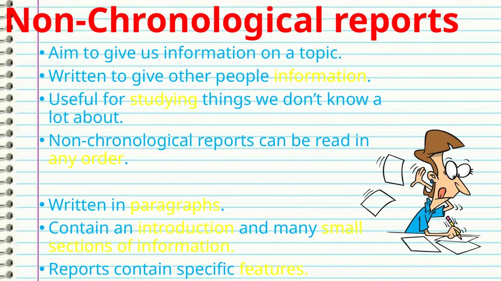 Non-chronological reports Can you remember what a - slide 2 of 11