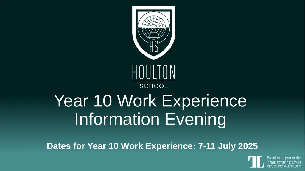 Year 10 Work Experience Information Evening Dates - slide 1 of 15