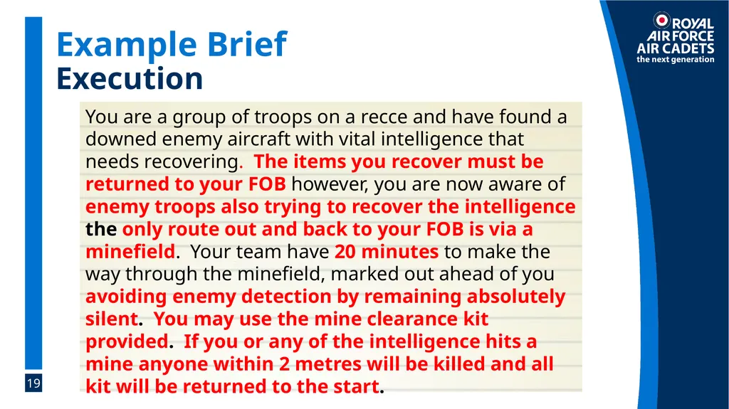 Foundation Leadership: Blue Badge The SMEAC Brief - slide 19 of 31
