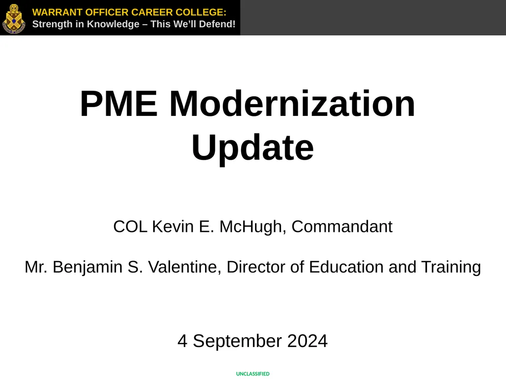 PME Modernization Update 4 September 2024 COL - slide 1 of 11