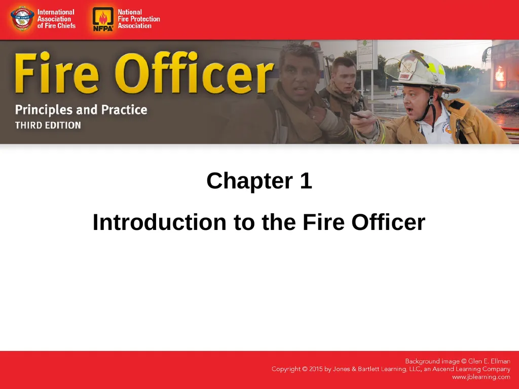 Chapter 1 Introduction to the Fire Officer Fire - slide 1 of 65