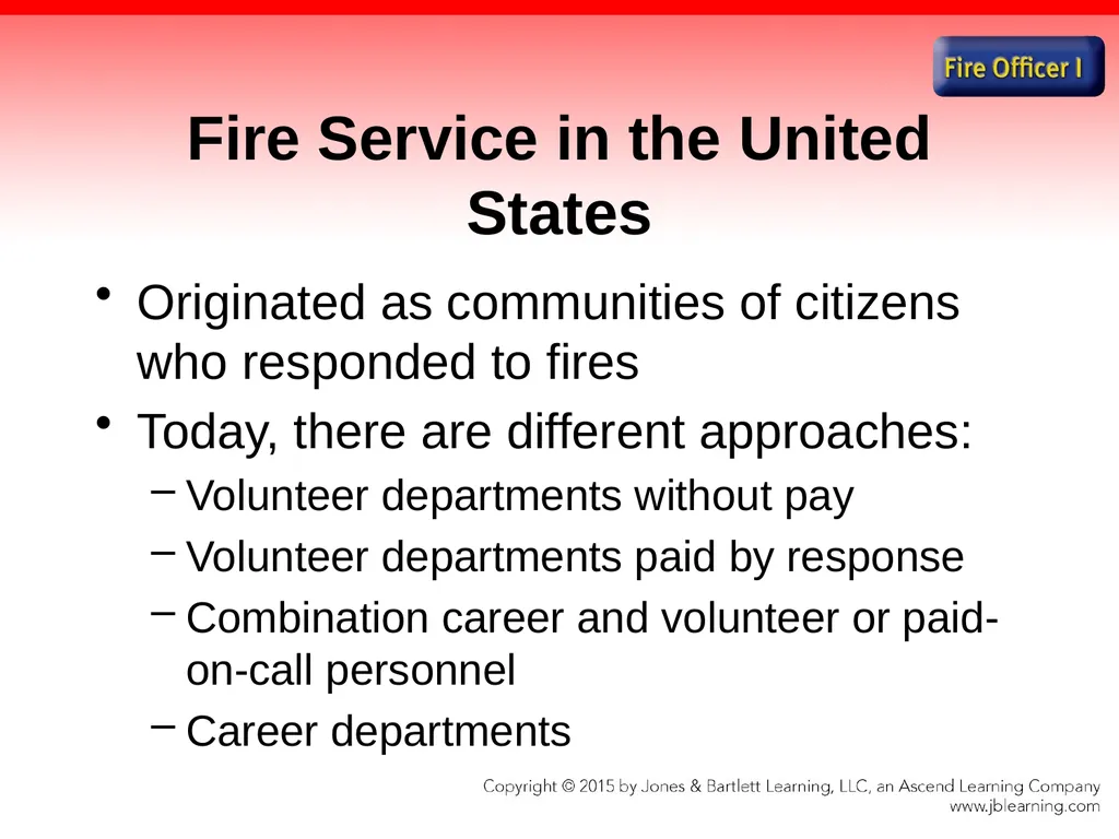 Chapter 1 Introduction to the Fire Officer Fire - slide 19 of 65