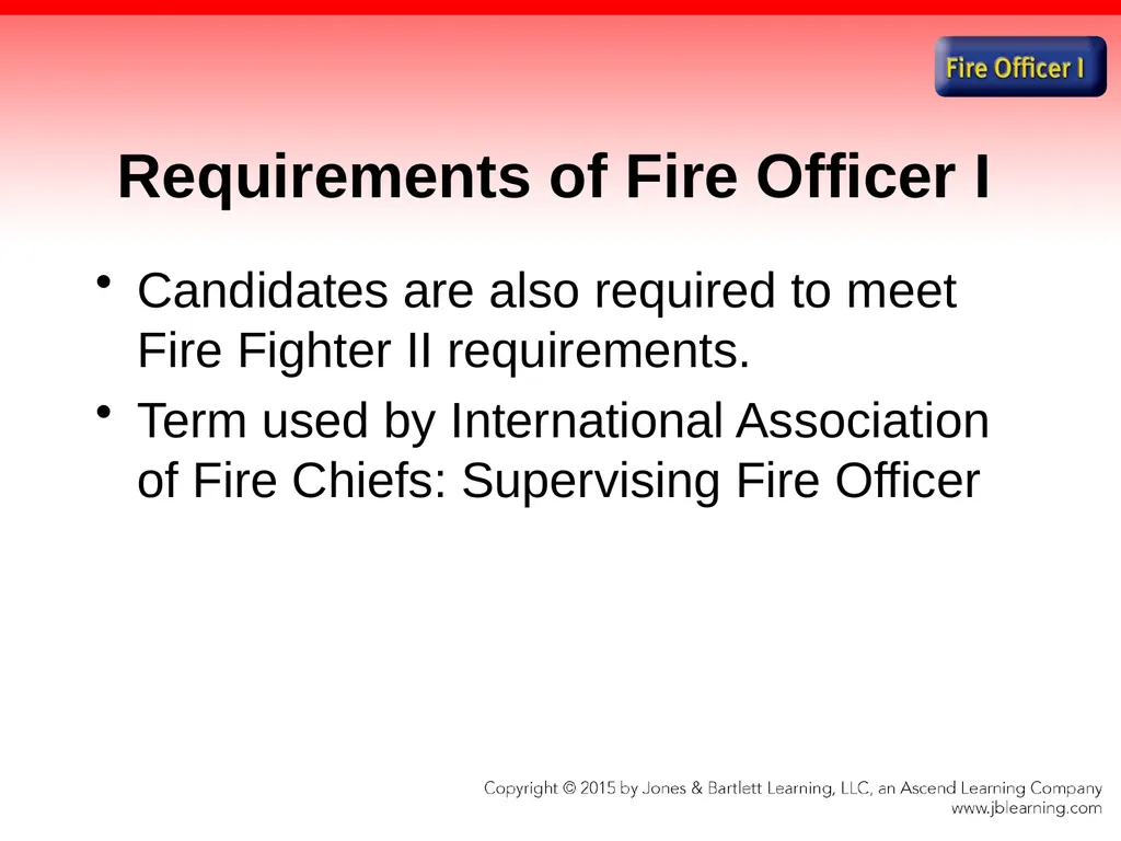 Chapter 1 Introduction to the Fire Officer Fire - slide 14 of 65