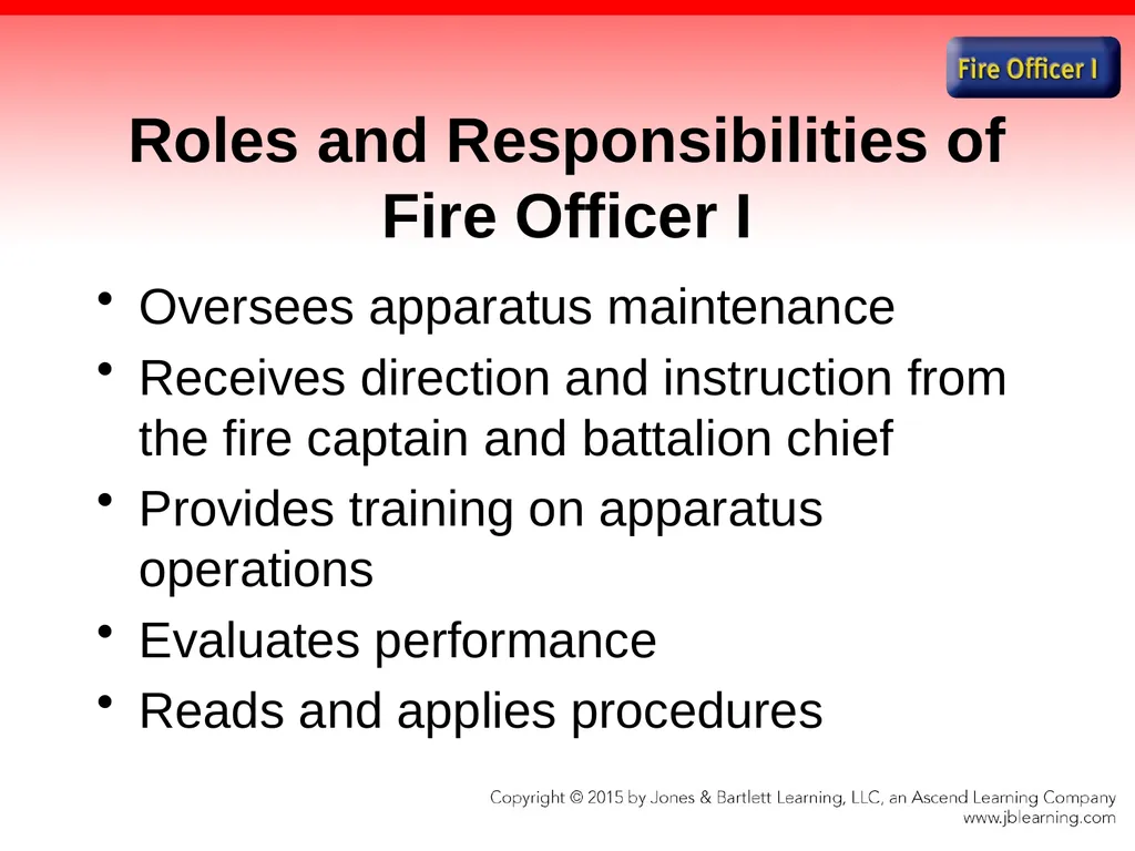 Chapter 1 Introduction to the Fire Officer Fire - slide 16 of 65