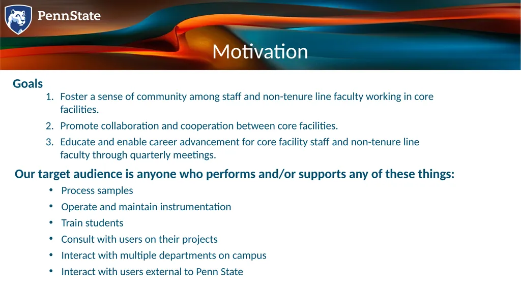 Goals Foster a sense of community among staff and - slide 1 of 9