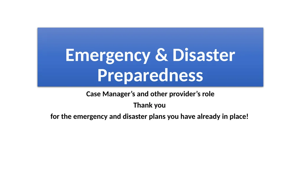 Whole Community Approach Emergency & Disaster - slide 2 of 12