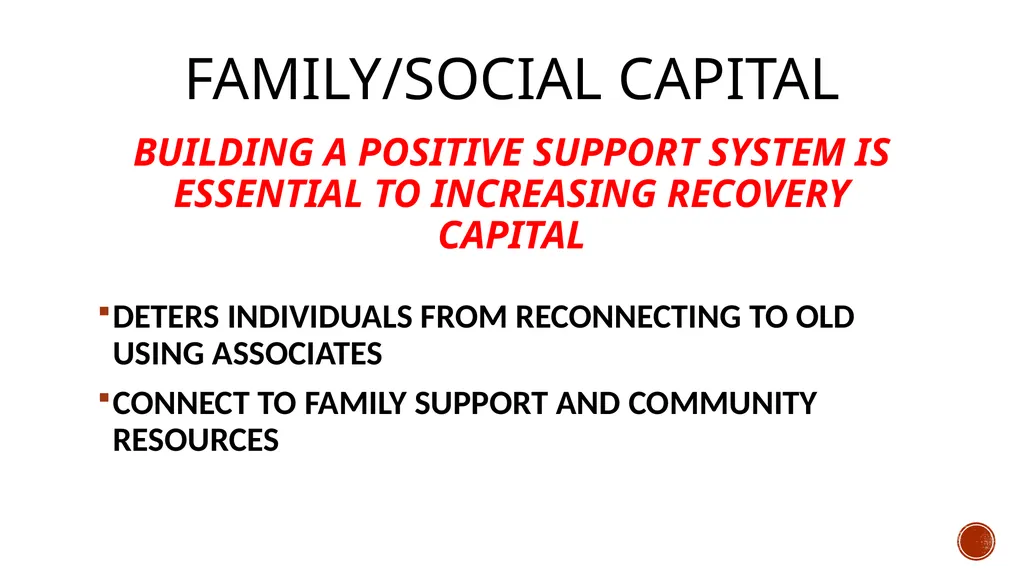 Recovery capital Monica D. Scott, MS, CAC-AD, - slide 8 of 23