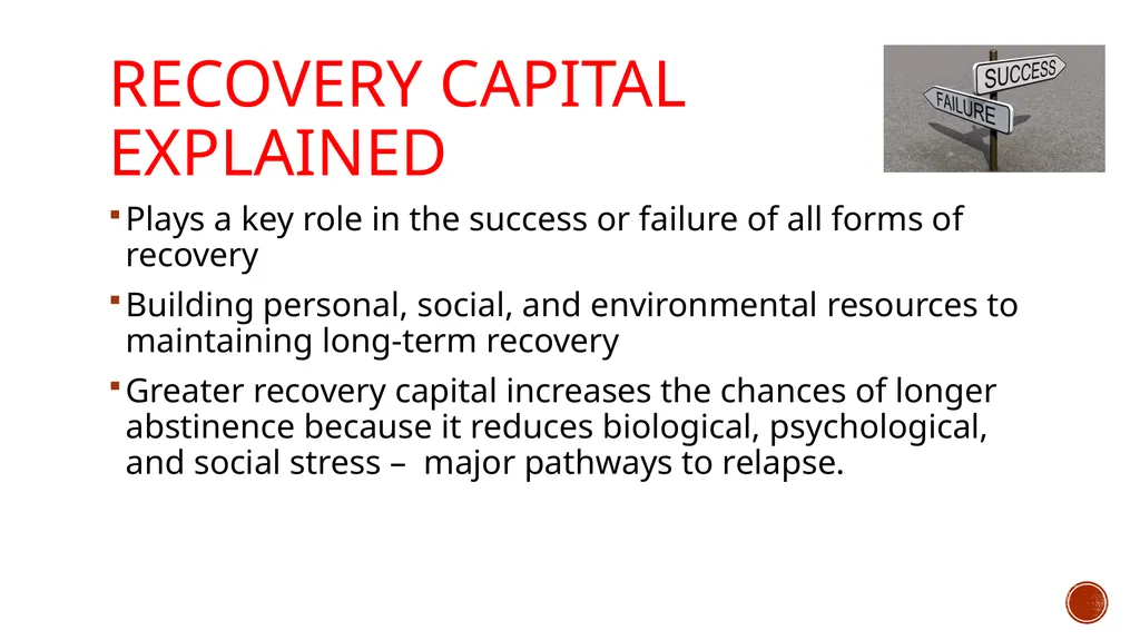 Recovery capital Monica D. Scott, MS, CAC-AD, - slide 5 of 23