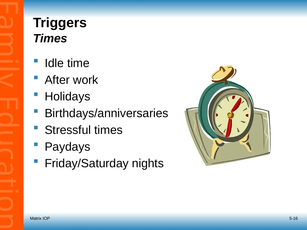 5-1 Session 5: Roadmap for Recovery Recovery - slide 16 of 32