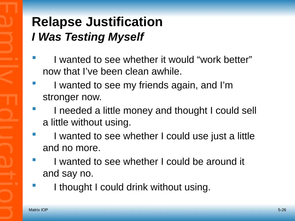 5-1 Session 5: Roadmap for Recovery Recovery - slide 26 of 32