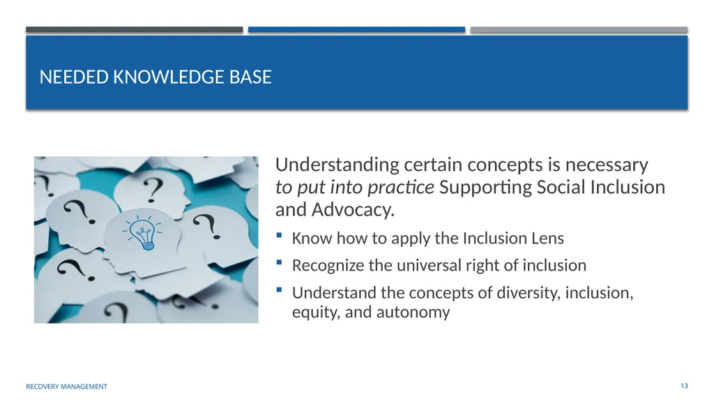 Supporting Social Inclusion and Advocacy Module 7 - slide 13 of 40