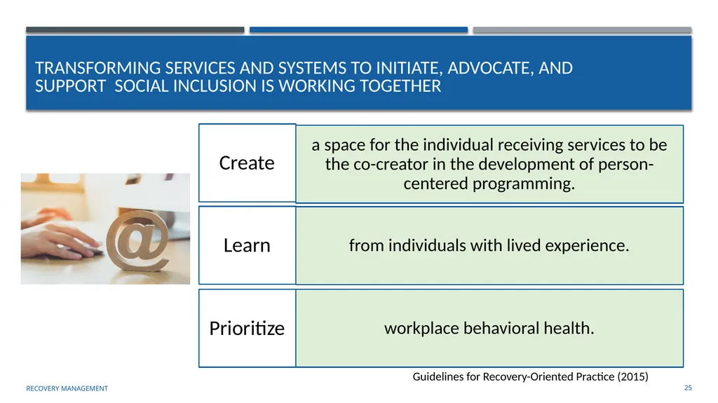 Supporting Social Inclusion and Advocacy Module 7 - slide 25 of 40
