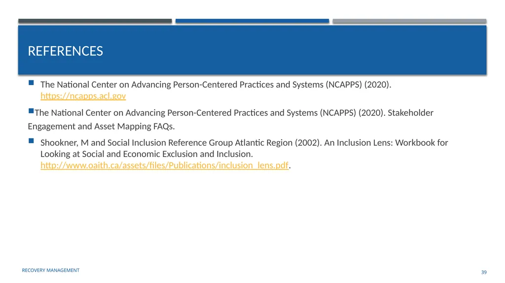 Supporting Social Inclusion and Advocacy Module 7 - slide 39 of 40
