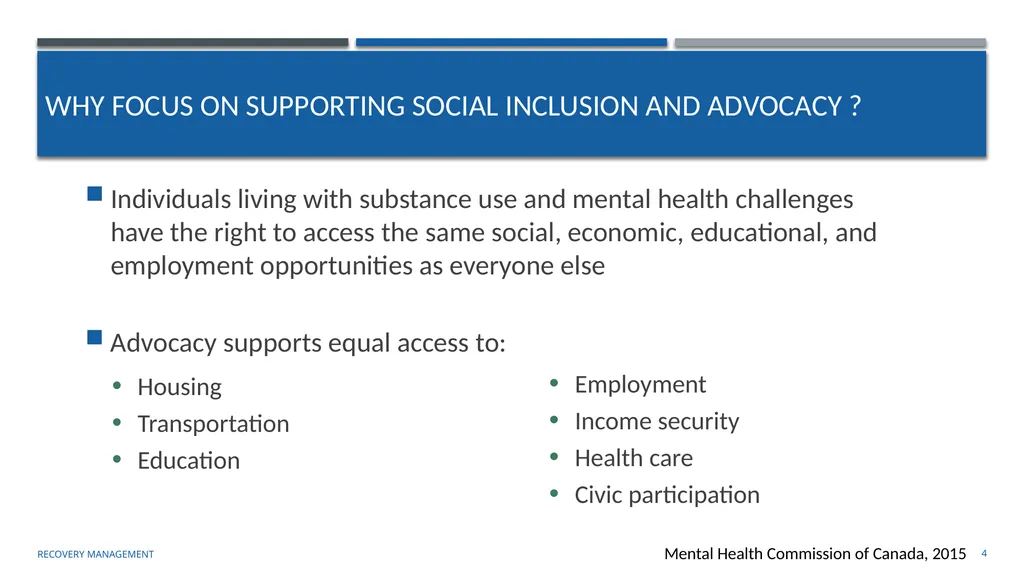 Supporting Social Inclusion and Advocacy Module 7 - slide 4 of 40