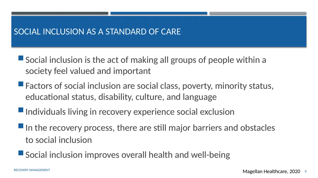 Supporting Social Inclusion and Advocacy Module 7 - slide 6 of 40
