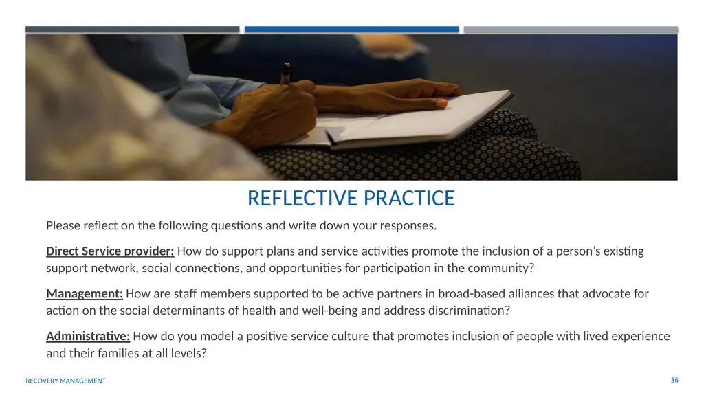 Supporting Social Inclusion and Advocacy Module 7 - slide 36 of 40