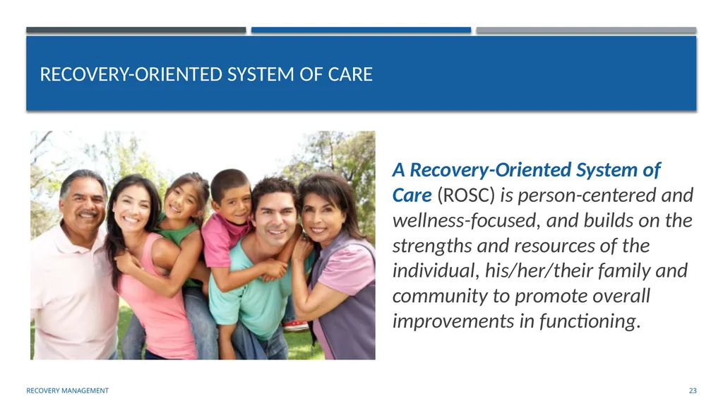 Building an organizational Recovery-Oriented - slide 23 of 39