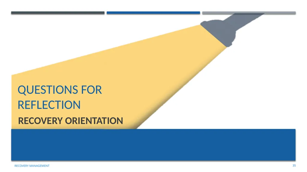 Building an organizational Recovery-Oriented - slide 35 of 39
